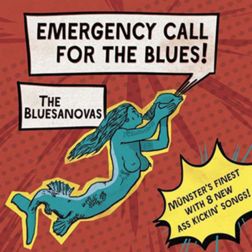 The Bluesanovas - Emergency Call For The Blues!